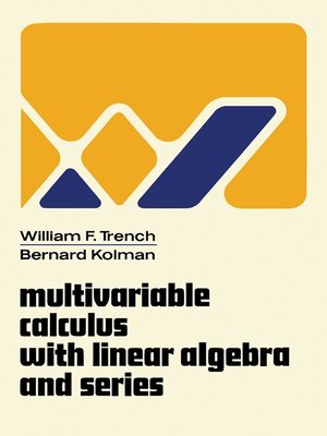 cover image of Multivariable Calculus with Linear Algebra and Series